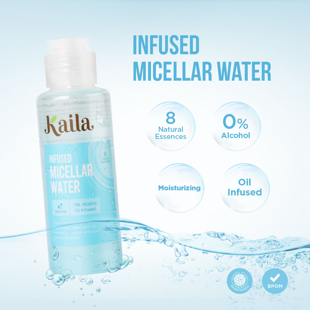 Kaila Infused Micellar Water sebagai First Cleanser
